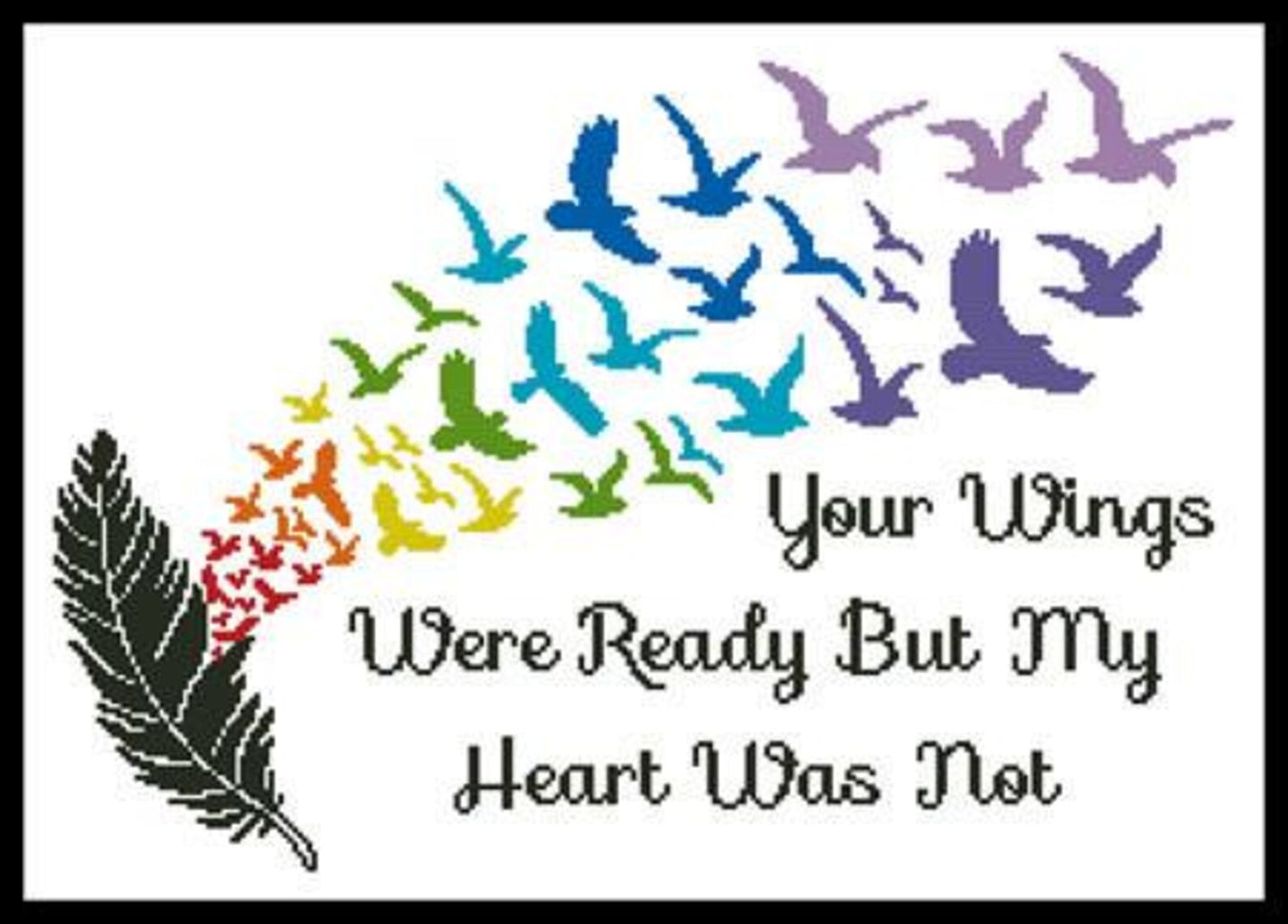Choice of 4 Designs - Your Wings Counted Cross Stitch PatternYour Wings Counted Cross Stitch Pattern